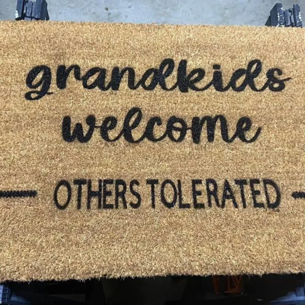 Grandkids Welcome...others tolerated decorative coir doormat